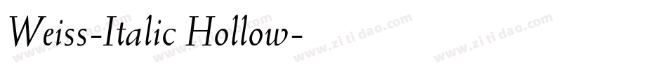 Weiss-Italic Hollow字体转换